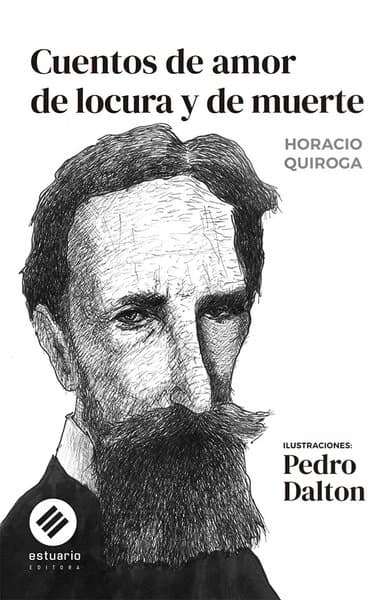 Cuentos de amor de locura y de muerte