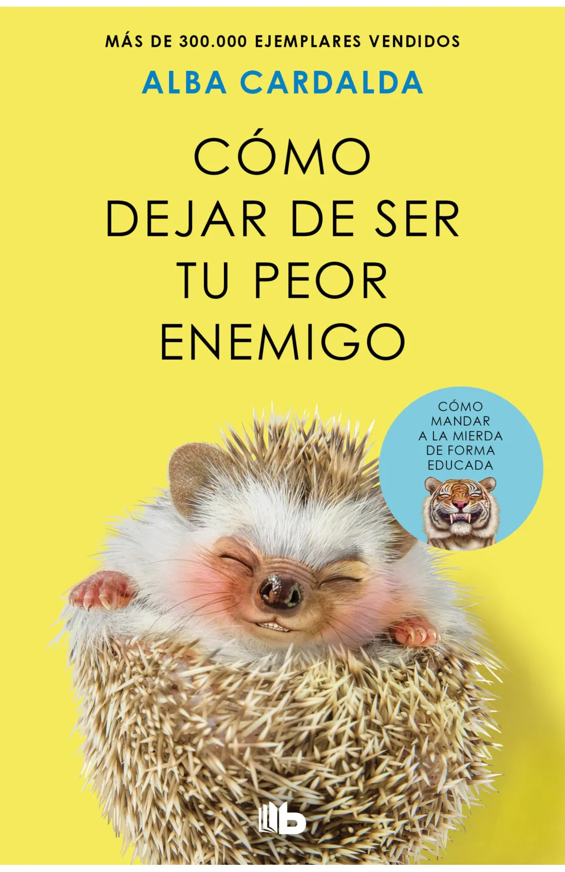 Cómo dejar de ser tu peor enemigo