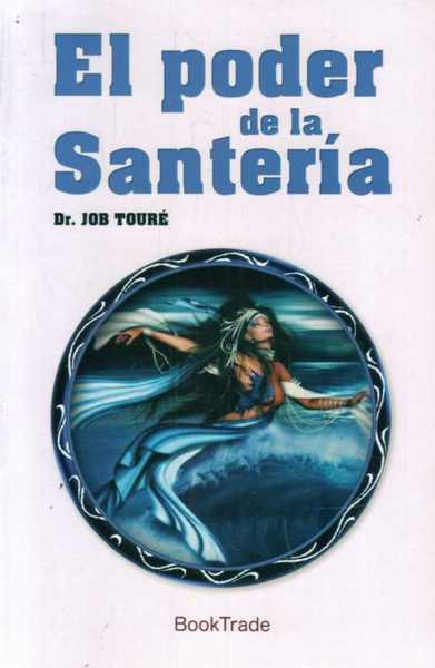 EL PODER DE LA SANTERIA