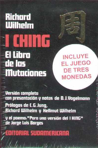 I CHING. EL LIBRO DE LAS MUTACIONES