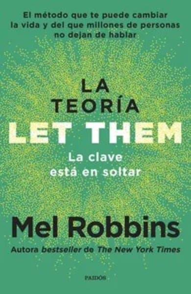 La teoría let them