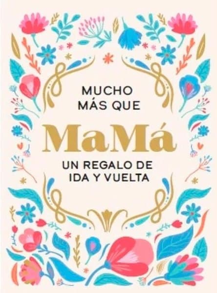 Mucho más que MaMá