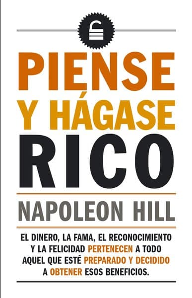 Piense y hágase rico